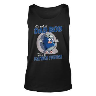 Its Not A Dad Bod Its A Father Figure Dad Joke Fathers Day Tank Top | Mazezy