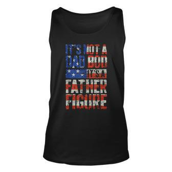 Its Not A Dad Bod Its A Father Figure Us Flag Men Tank Top | Mazezy