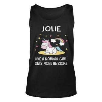 Jolie Name Gift Jolie More Awesome Unisex Tank Top - Seseable