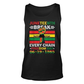 Junenth Break Every Chain Freedom Day 1865 Afro American Unisex Tank Top - Seseable