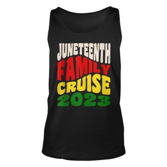 Junenth Family Cruise 2023 Junenth Celebration Unisex Tank Top | Mazezy