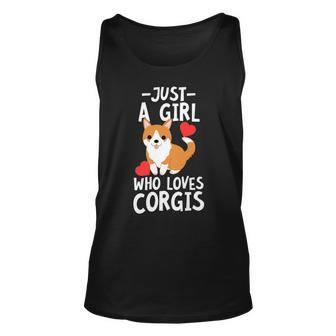 Just A Girl Who Loves Corgis Corgi Lover Gift Unisex Tank Top | Mazezy