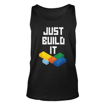 Just Build It Master Builder Building Blocks Toy Bricklayer Unisex Tank Top - Seseable