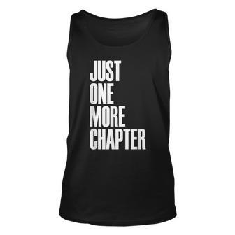 Just One More Chapter - Popular Book Reading Quote Unisex Tank Top - Thegiftio UK