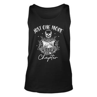 Just One More Chapter Skeleton Reading Book Lover Bookish Unisex Tank Top - Thegiftio UK
