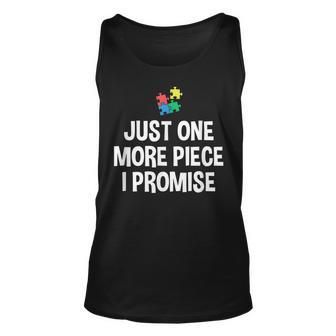 Just One More Piece I Promise Puzzle Collector Jigsaw Puzzle Gift For Women Unisex Tank Top - Thegiftio UK