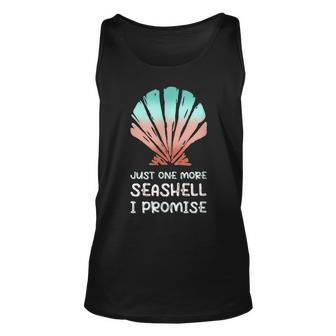 Just One More Seashell I Promise Beach Conch Shell Unisex Tank Top - Thegiftio UK