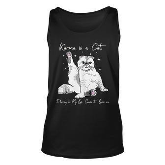 Karma Is A Cat Purring In My Lap Cause It Loves Me Cat Lover Tank Top | Mazezy