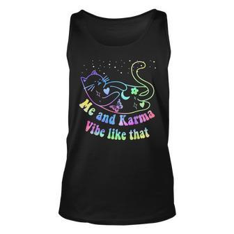 Me And Karma Vibe Like That Lazy Cat Lover Tank Top - Seseable