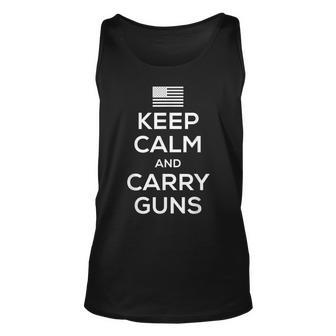 Keep Calm And Carry Guns T For Gun Owners Gun Funny Gifts Unisex Tank Top | Mazezy