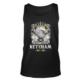 Ketcham Name Gift My Blood Type Is Ketcham Unisex Tank Top - Seseable