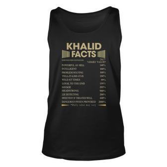 Khalid Name Gift Khalid Facts Unisex Tank Top - Seseable