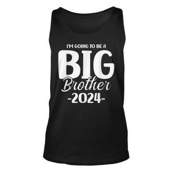 Kids Baby Boy Im Going To Be A Big Brother 2024 Big Bro Unisex Tank Top - Monsterry CA