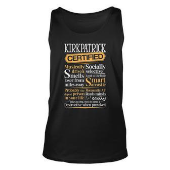 Kirkpatrick Name Gift Certified Kirkpatrick Unisex Tank Top - Seseable