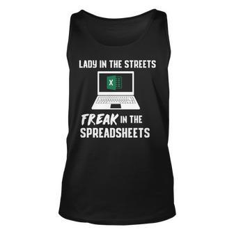 Lady In The Streets Freak In The Spreadsheets Unisex Tank Top | Mazezy