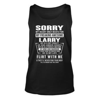 Larry Name Gift Sorry My Heartly Beats For Larry Unisex Tank Top - Seseable