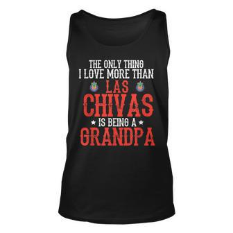 Las Chivas The Only Thing I Love Grandpa Soccer Tank Top | Mazezy
