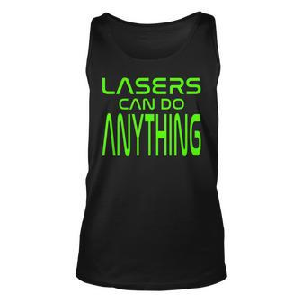 Lasers Can Do Anything Science Space Physics Tutor Student Lasers Tank Top | Mazezy