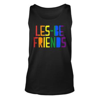 Les-Be Friends Funny Cute Lgbtq Lesbian Pride Aesthetic Unisex Tank Top | Mazezy