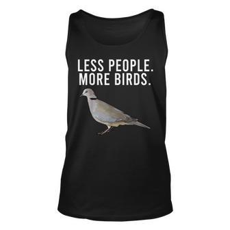 Less People More Birds Ring-Necked Doves Funny Introvert Unisex Tank Top - Thegiftio UK
