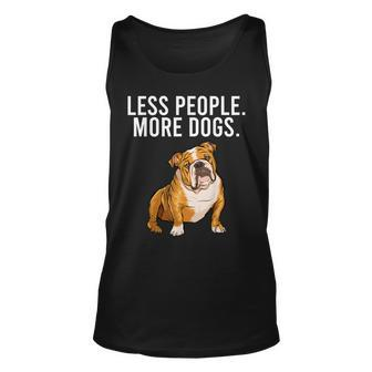 Less People More Dogs Bulldog Funny Introvert Unisex Tank Top - Thegiftio UK