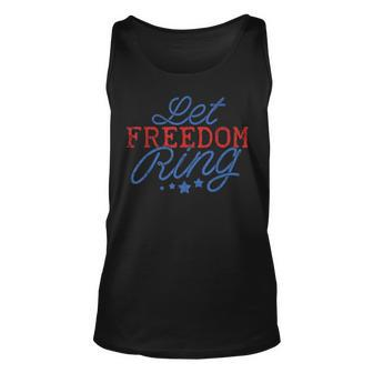 Let Freedom Ring Funny 4Th Of July Usa Pride Patriotic Unisex Tank Top | Mazezy