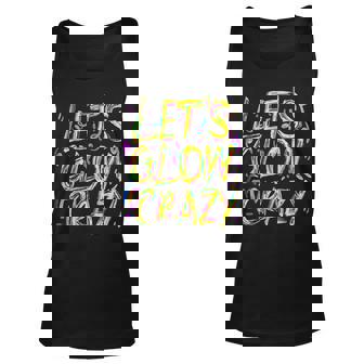 Lets Glow Crazy Retro Colorful 80S Party Squad Funny Unisex Tank Top | Mazezy