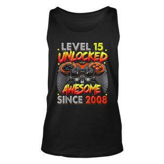 Level 15 Unlocked Awesome Since 2008 15Th Birthday Gaming Tank Top - Monsterry