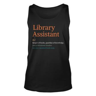 Library Assistant Definition School Librarian Bookish Tank Top - Monsterry