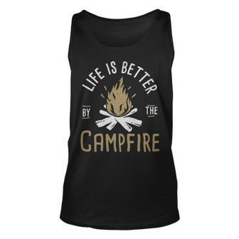 Life Is Better By The Campfire - Life Is Better By The Campfire Unisex Tank Top - Monsterry