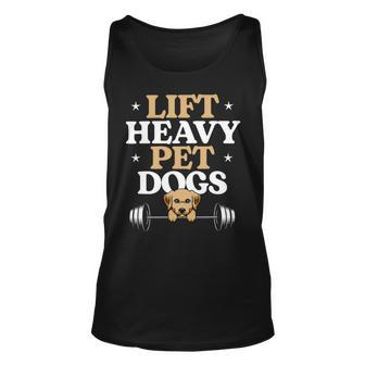 Lift Heavy Pet Dogs Bodybuilding Weight Training Gym Unisex Tank Top - Monsterry CA