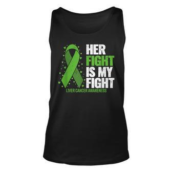 Liver Cancer Her Fight Is My Fight Liver Cancer Awareness Unisex Tank Top - Seseable