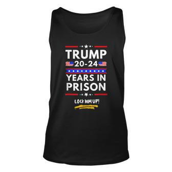 Lock Him Up 2020 2024 Years In Prison Anti Trump Political Unisex Tank Top - Monsterry DE