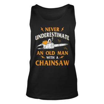 Logger Never Underestimate An Old Man Chainsaw Lumberjack Old Man Tank Top | Mazezy