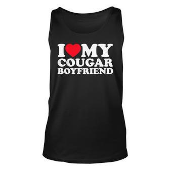 I Love My Cougar Boyfriend I Heart My Cougar Boyfriend Tank Top - Monsterry