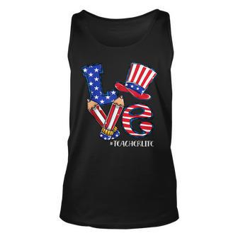 Love Teacher Life American Flag 4Th Of July Uncle Sam Hat Unisex Tank Top - Monsterry DE