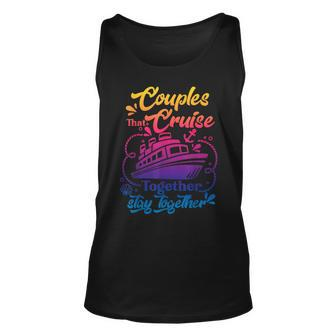 Lovely Couples That Cruise Together Stay Together Couple Tank Top | Mazezy DE