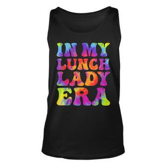 In My Lunch Lady Era Tie Dye Lunch Ladies Squad Tank Top - Thegiftio UK