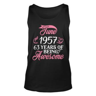Made In June 1957 Birthday 63 Years Of Being Awesome Unisex Tank Top | Mazezy