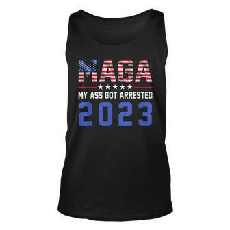 Maga My Ass Got Arrested 2023Trump For PrisonTrump Support Tank Top - Seseable
