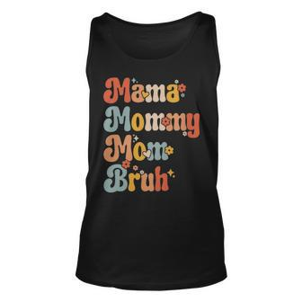Mama Mommy Mom Bruh Vintage Funny Mother - Mama Mommy Mom Bruh Vintage Funny Mother Unisex Tank Top - Monsterry AU