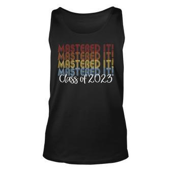 Mastered It Class Of 2023 Masters Degree Graduation Gift Unisex Tank Top - Thegiftio UK