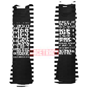 Memories Are Made At The Racetrack Drag Racing Street Racer Racing Tank Top | Mazezy
