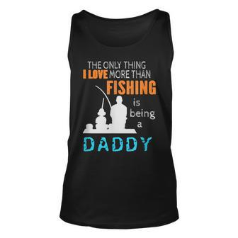 Mens More Than Love Fishing Daddy Special Father Unisex Tank Top - Thegiftio UK