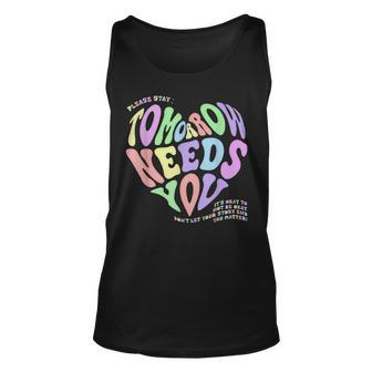 Mental Health Matters Tomorrow Needs You Suicide Prevention Tank Top - Monsterry UK