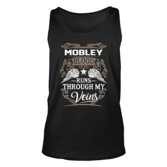 Mobley Name Gift Mobley Blood Runs Throuh My Veins Unisex Tank Top - Seseable
