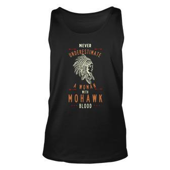 Mohawk Native American Indian Woman Never Underestimate Unisex Tank Top - Seseable