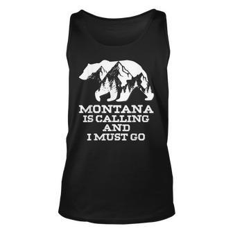 Montana Is Calling And I Must Go Bear And Mountains For Bear Lovers Tank Top | Mazezy