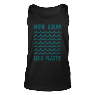 More Ocean Less Plastic  Save The Ocean  Unisex Tank Top