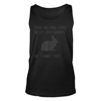 More Things To Life Bunny Rabbit Funny Gift Black Gift For Women Unisex Tank Top - Thegiftio UK